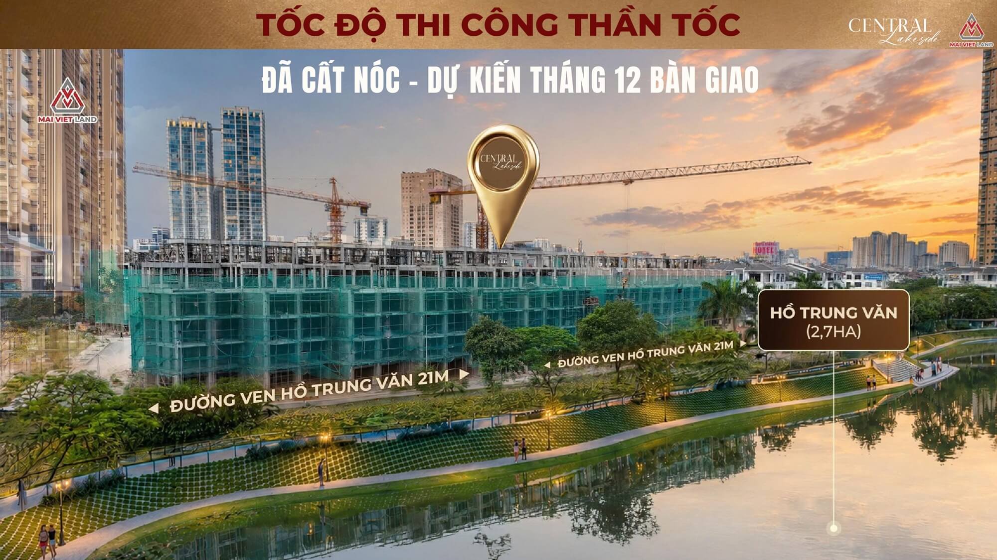 tiến độ xây dựng dự án central lakeside trung văn tố hữu
